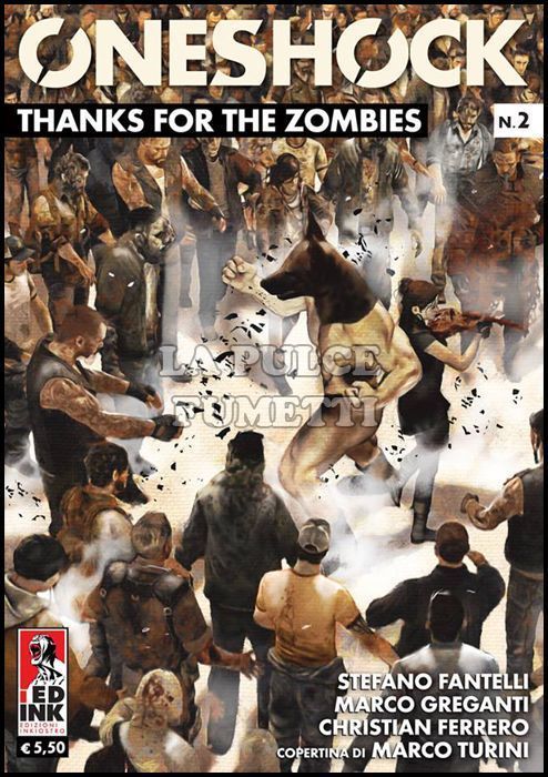 ONESHOCK #     2 - THANKS FOR THE ZOMBIES